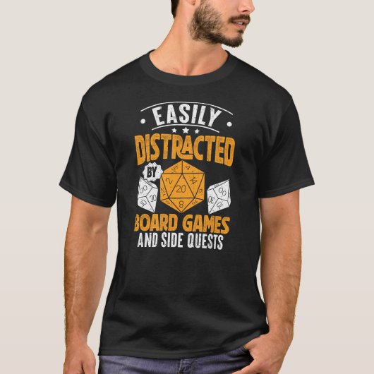ボードゲームに簡単に気を取られる Tシャツ (正面)