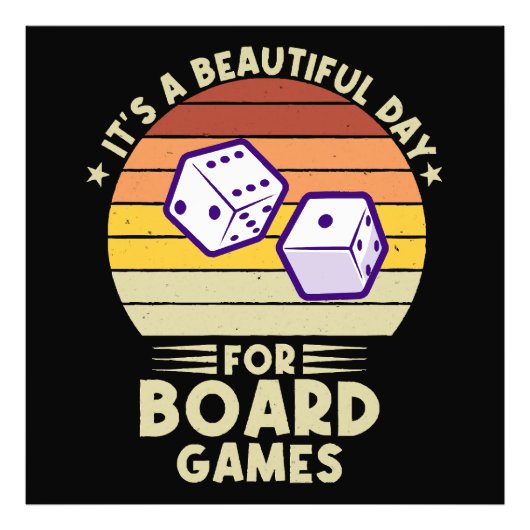 ボードゲームのゲーマーにとって美しい日おもしろいだ フォトプリント            (正面)