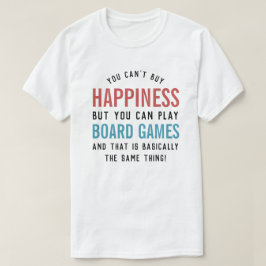 ボードゲームはハピネスおもしろいボードゲーム愛好家 Tシャツ