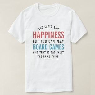 ボードゲームはハピネスおもしろいボードゲーム愛好家 Tシャツ