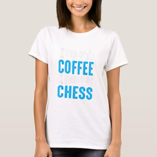 ボードゲ素晴らしーム – チェスのコーヒーゲームのカップ Tシャツ (正面)