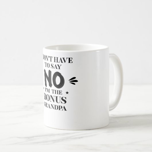 ボーナスグランドパおもしろいマグ私はgifを言う必要はない コーヒーマグカップ (正面右)