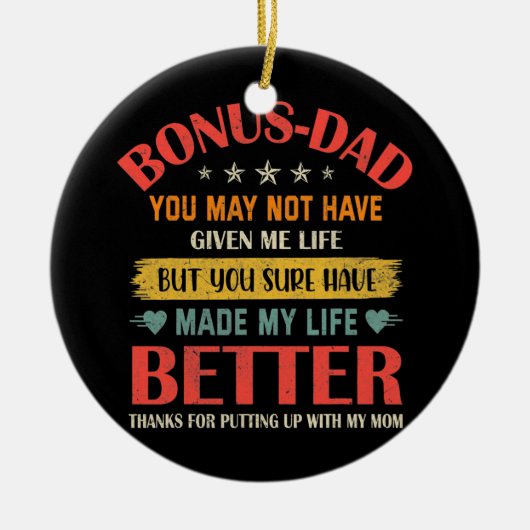 ボーナスパパは与え私の命を奪ったかもしれない セラミックオーナメント (正面)