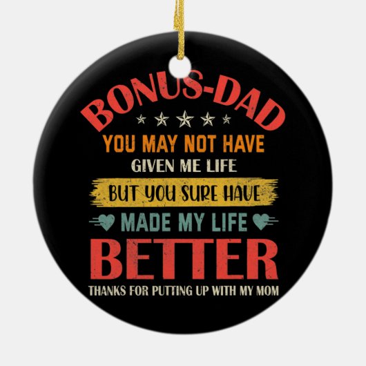 ボーナスパパは与え私の命を奪ったかもしれない セラミックオーナメント (裏面)