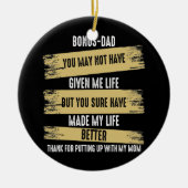 ボーナスパパ私のライフ与え引用文を持たない セラミックオーナメント (正面)