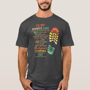 ボーナスパパ継父の贈り物 Tシャツ