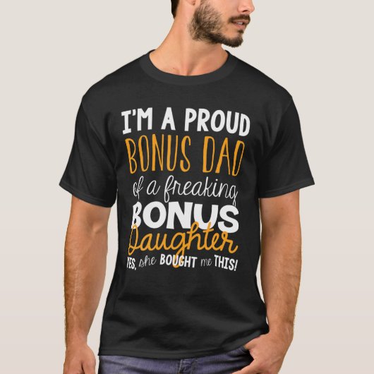 ボーナスパパ、父の日の継娘から継田 Tシャツ (正面)
