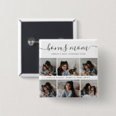 ボーナスモダンママのスクリプト写真コラージュ母の日 缶バッジ (正面&裏面)