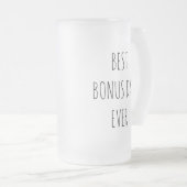 ボーナス最高のパパあり フロストグラスビールジョッキ (正面右)