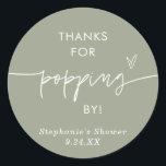 ボーホー グリーンのポップコーン ギフト、訪れてくれてありがとう ラウンドシール<br><div class="desc">これらのポップコーン ギフト用のステッカーは、モダンなカリグラフィーとミニマルなレイアウトが特徴で、シャワー、ウェディング、または特別なイベントの個人的な感謝のラベルを作成するのに最適です!ほとんどの文言を簡単に編集して、あなたのスタイルやイベントに合わせることができます!テキストと背景の色は完全に編集可能 → 「さらにカスタマイズ」ボタンをクリックして編集してください!</div>