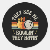 ボーリングおもしろいが私を見て彼らは彼らの反応を持っている ラウンドシール (正面)