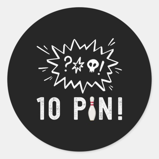 ボーリングおもしろいは10ピンボーリングが嫌い ラウンドシール (正面)