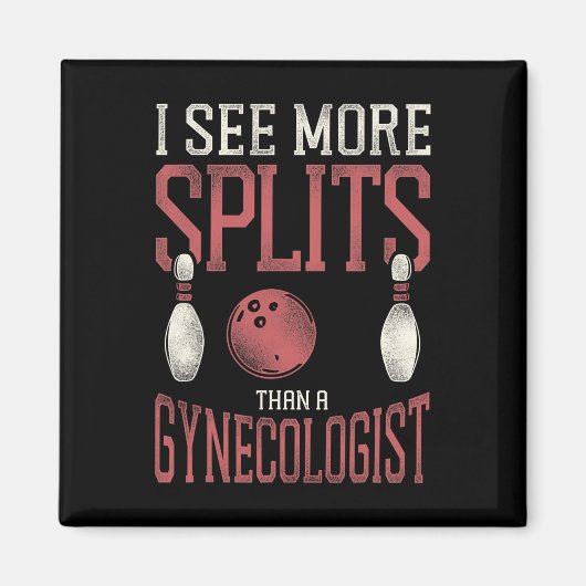 ボーリングおもしろいプン大人のユーモア私はより分割を見る マグネット (正面)