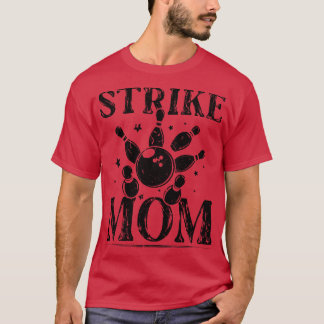 ボーリングのためのジャージー女性ママボーリング恋人ストライキ Tシャツ