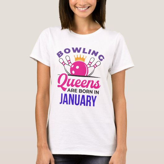 ボーリングクイーン生まれは1月 Tシャツ (正面)