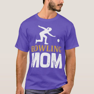 ボーリングスキートルギフトボーリングママ母 Tシャツ
