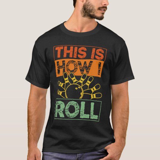 ボーリングチーム路地ストライクゲームおもしろいピンBo Tシャツ (正面)