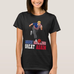 ボーリング素晴らし再び – おもしろい Trumpボーリングアクセサ Tシャツ