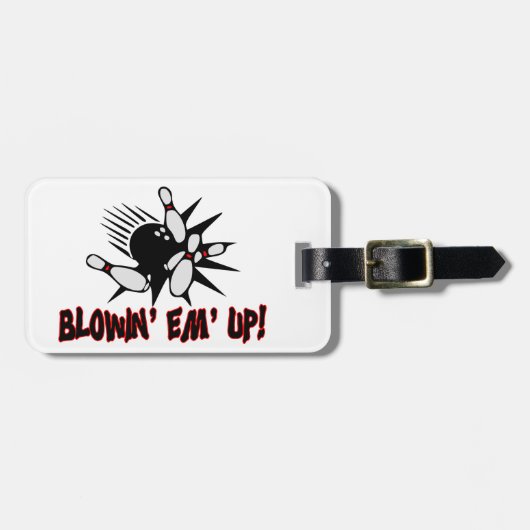 ボーリング・ピンの上のBlowin Em ラゲッジタグ (正面横)