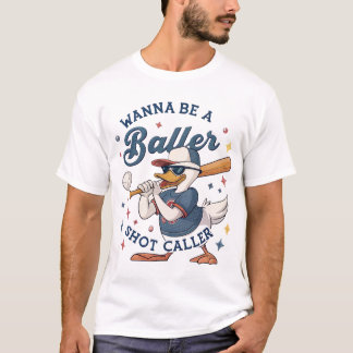 ボールになりたい:アヒル野球ボスTシャツ Tシャツ