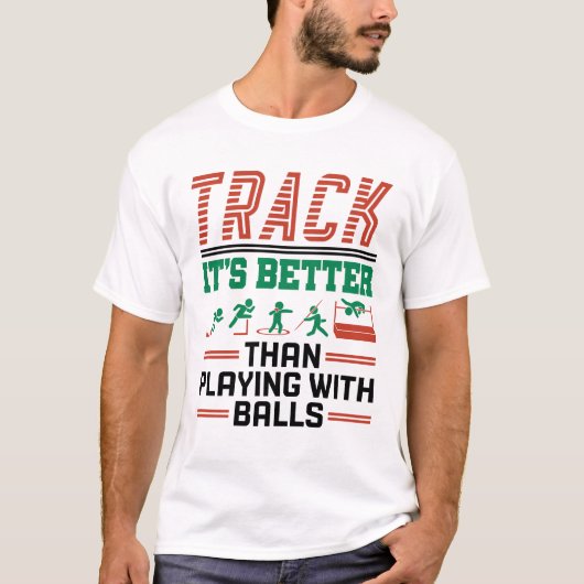 ボールを使うより遊良いトラック Tシャツ (正面)