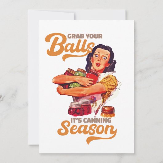 ボールを手に入れ、缶詰の季節に、瓶を手に入れる 招待状 (正面)