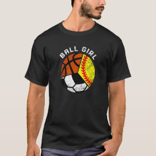 ボールガールソフトボールサッカーバスケットボールプレーヤー Tシャツ