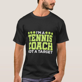 ボールスポーツ愛好家私はターゲットではないテニスコートである Tシャツ