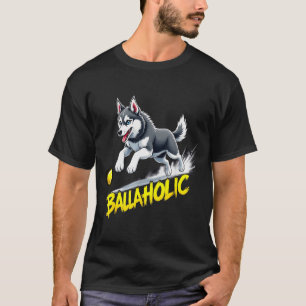 ボール中毒のシベリアンハスキー犬がボールを追いかける面白いデザイン Tシャツ