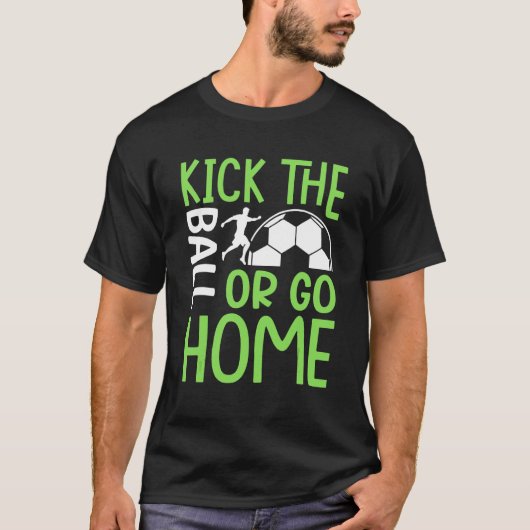 ボール蹴って帰るか サッカー Tシャツ (正面)