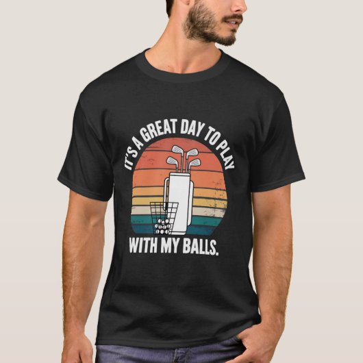 ボール遊びをするのに最高の日だ! おもしろゴルフ Tシャツ (正面)