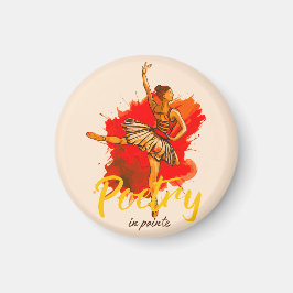 ポアンテの詩 – Ballerina エレガント Art for Dance マグネット