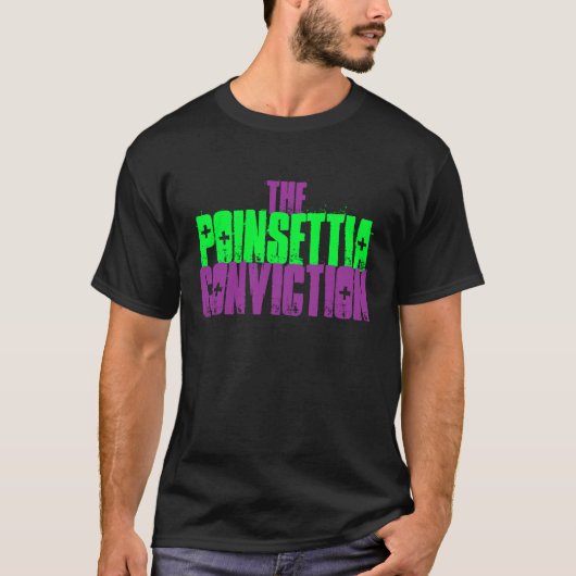 ポインセチアの信念 Tシャツ (正面)