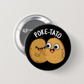 ポケおもしろいタポテトプンダークBG 缶バッジ (正面&裏面)