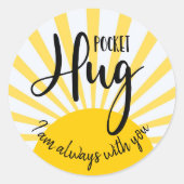ポケットハグ私はいつもあなたと一緒にいる–19ロックダウン ラウンドシール (正面)