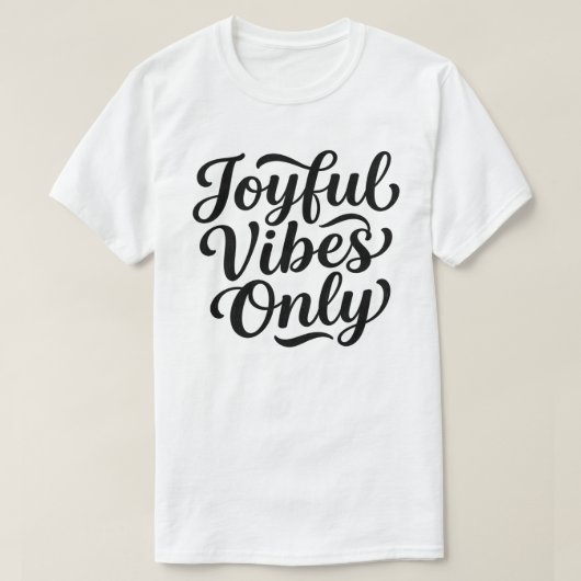 ポジティブなタイポグラフィ Tシャツ (デザイン正面)