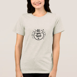 ポジティブなメッセージ トライブレンドTシャツ