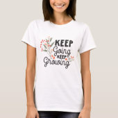 ポジティブな名言 継続は力なり Tシャツ (正面)