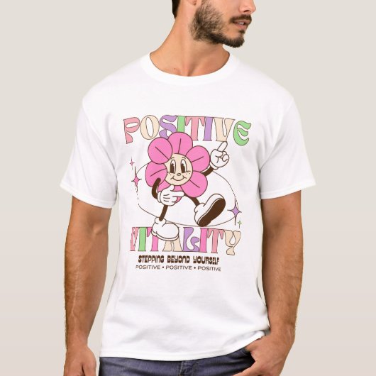 ポジティブな活力 Tシャツ (正面)