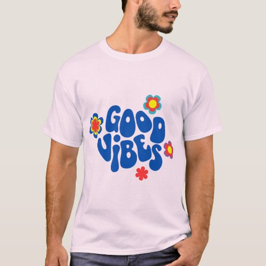 ポジティブな言葉 Good Vibes Only Tシャツ | 前向きな言葉 (正面)