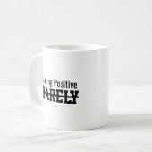 ポジティブ思考でいるのがやっとの時 コーヒーマグカップ (正面左)