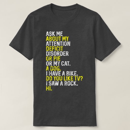 ポジティブ感動的性を高めるADHD認識度 Tシャツ (デザイン正面)