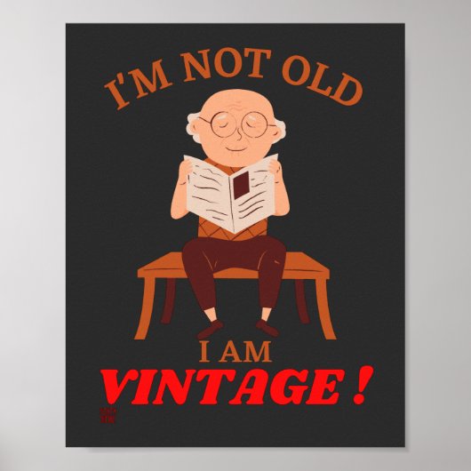 ポスおもしろいター「私は古くはない…」 ポスター (正面)