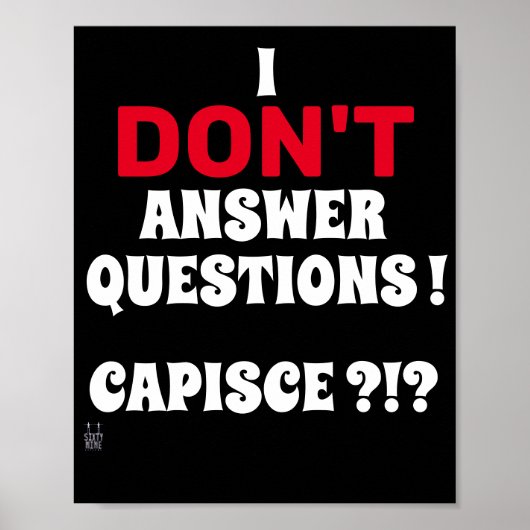 ポスおもしろいター「質問に答えない」 ポスター (正面)