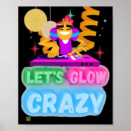 ポスおもしろいター「LET'S GLOW熱狂する」 ポスター (正面)