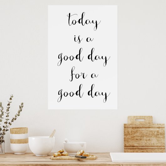 ポスやる気を起こさせるター「Good Day」 ポスター (キッチン)