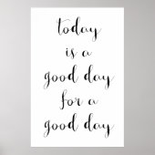 ポスやる気を起こさせるター「Good Day」 ポスター (正面)