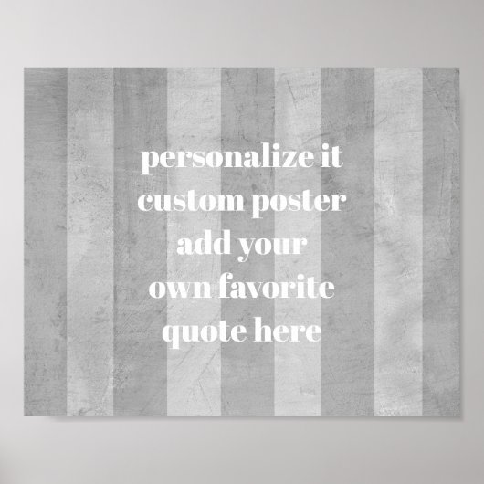 ポスタカスタムーポスターあなたの引用文の粗末なシックなストライプ ポスター (正面)
