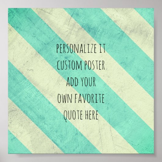 ポスタカスタムーポスターあなたの引用文の粗末なシックなストライプ ポスター (正面)