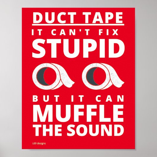 ポスターおもしろい「DUCT TAPE...」 ポスター (正面)